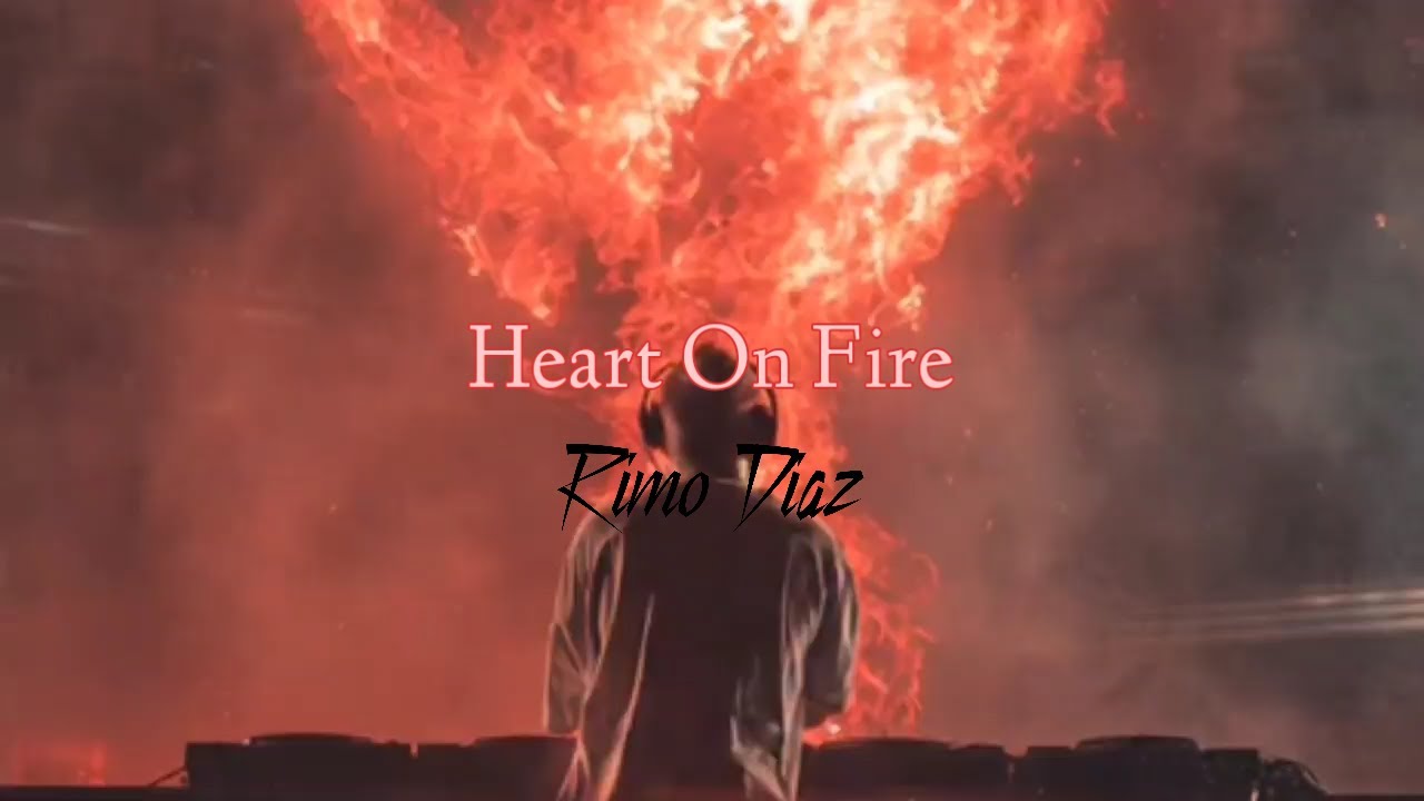 Rimo Diaz - Heart On Fire [Official Lyric Video]