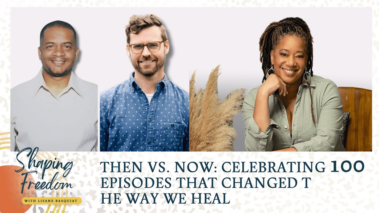 Then vs. Now: Celebrating 100 Episodes That Changed the Way We Heal