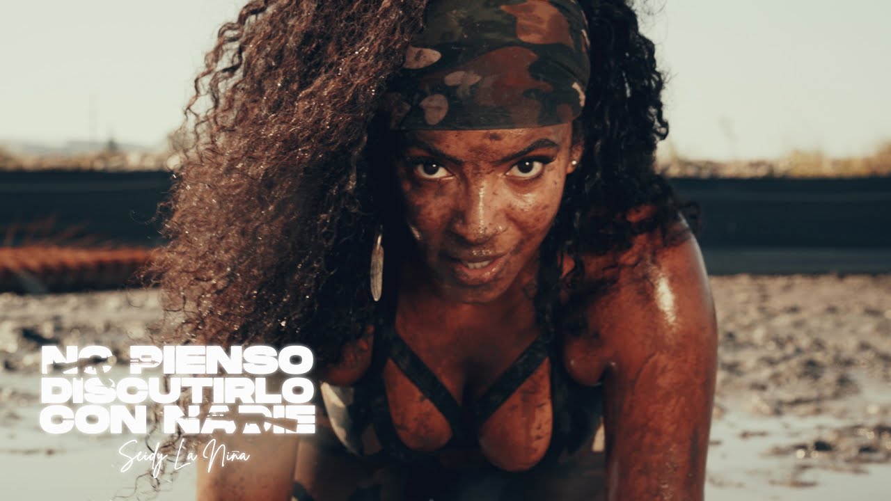 Seidy La Ni&ntilde;a - No Pienso Discutirlo Con Nadie (Official Music Video)