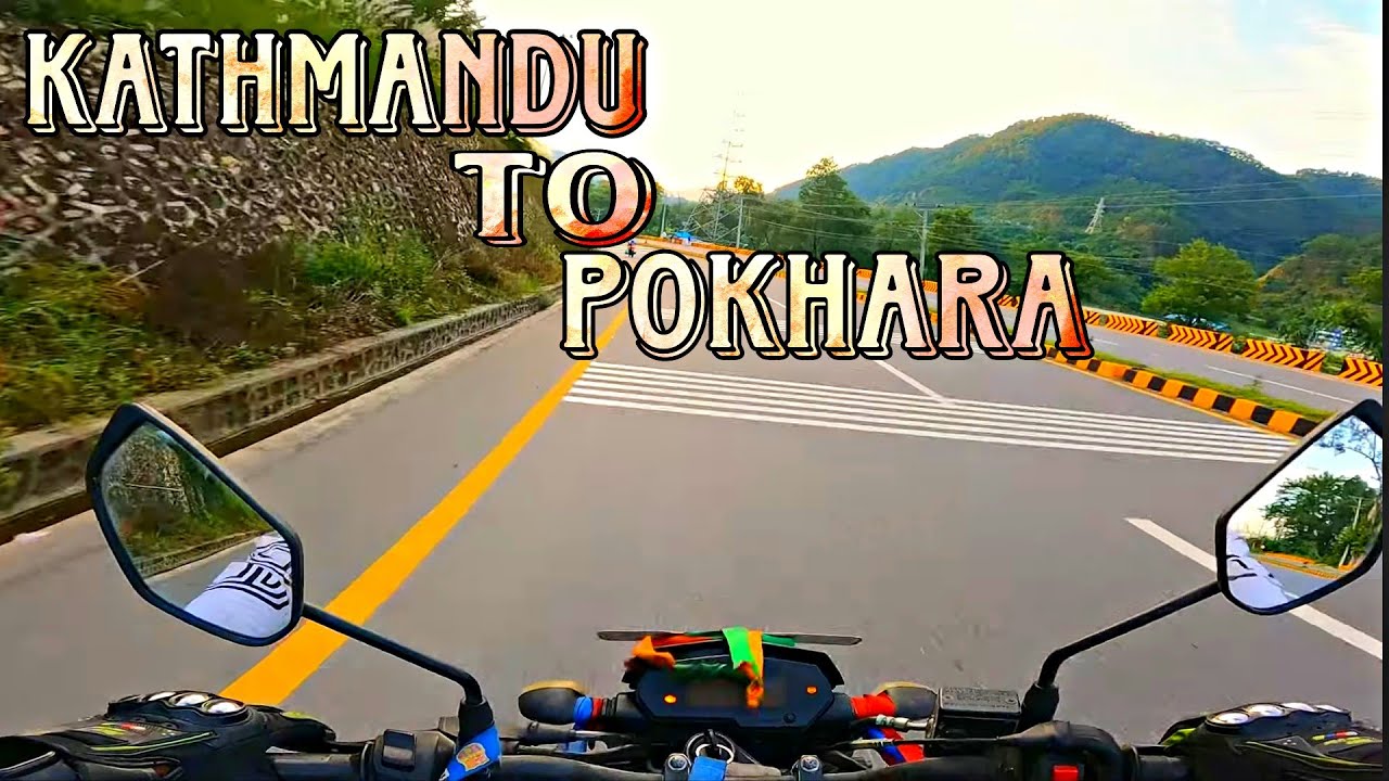 Day -1 Kathmandu To Pokhara |  Upper Mustang Vlogs  | Ride to pokhara | ST Vlogs 