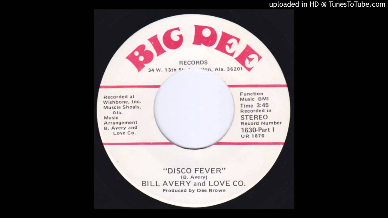 BILL AVERY & LOVE CO Disco Fever MODERN SOUL boogie