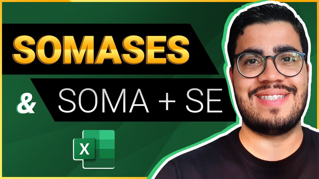 SOMASES NO EXCEL - VEJA UMA ALTERNATIVA AO SOMASES (SOMA + SE)