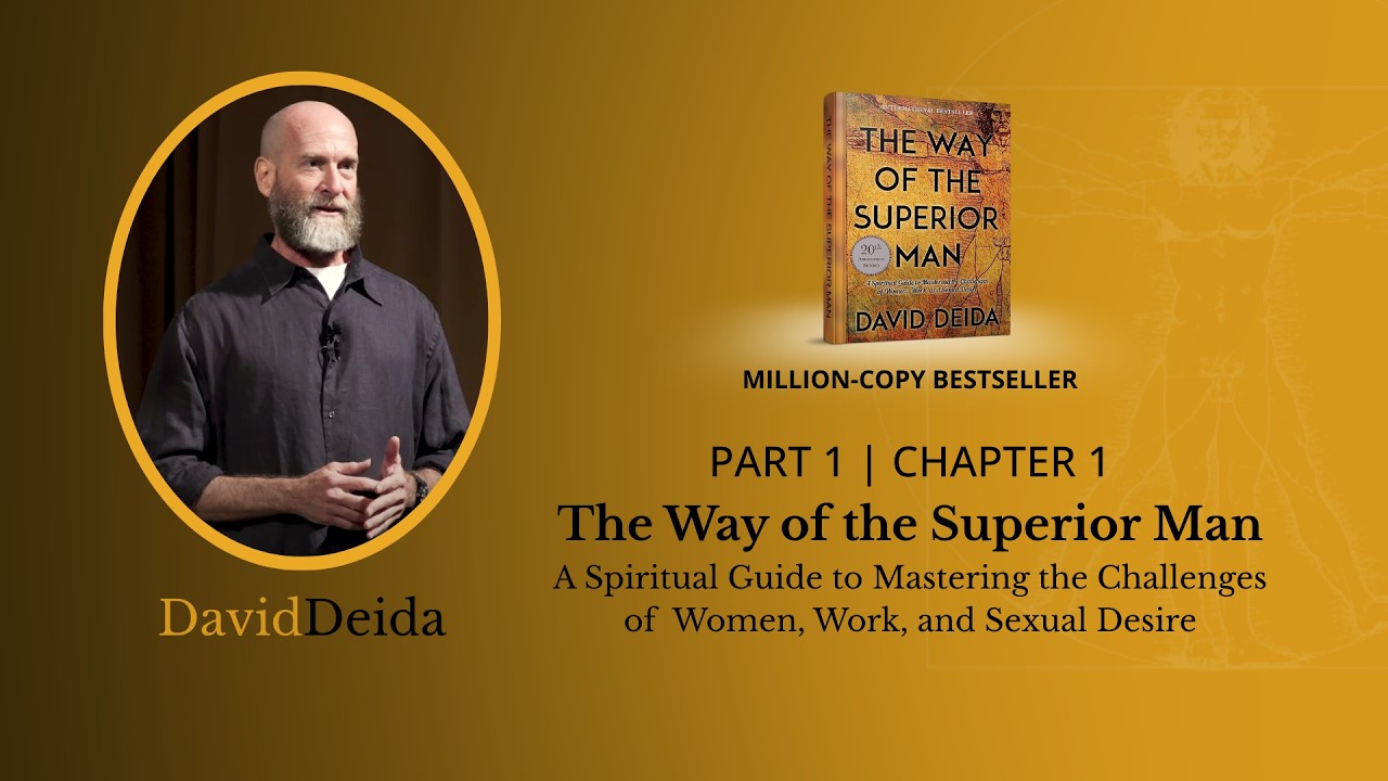 The Way of the Superior Man by David Deida | Ch. 1: Stop Hoping for a Completion of Anything in Life