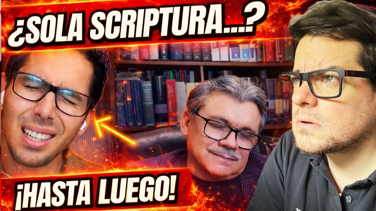 🚨Dr. En Teología Protestante DESTRUYE la Sola Scriptura y pasa esto.