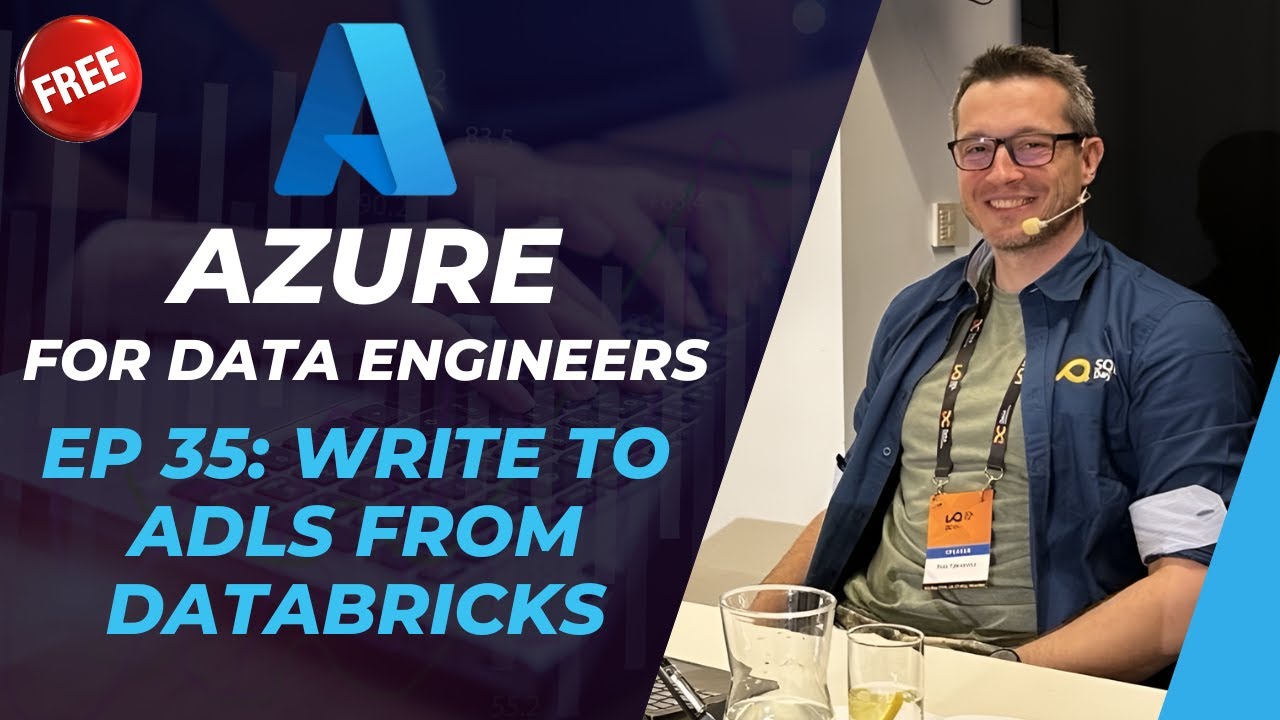 Azure for DE: 35 - Writing data to ADLSg2 from Azure Databricks