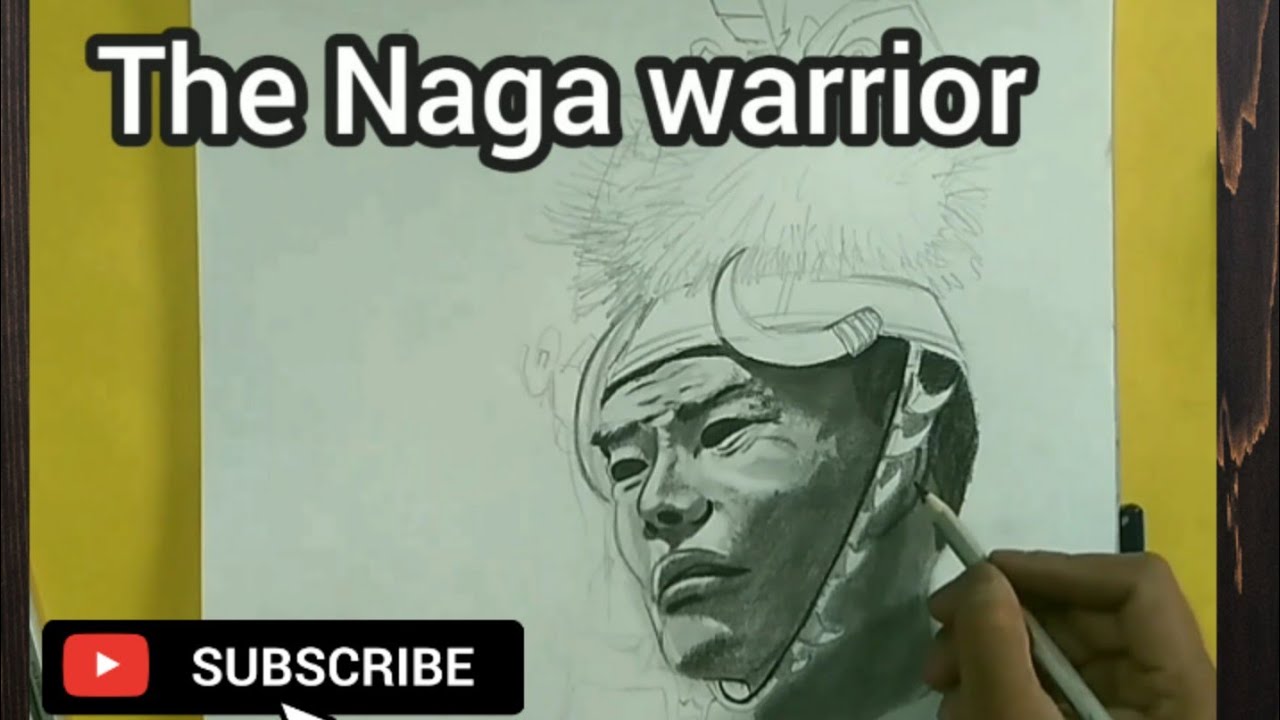 The Naga warrior (graphite sketch)