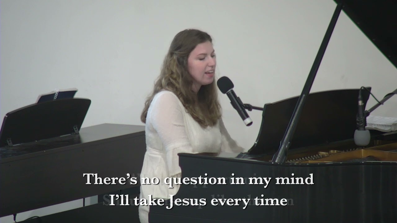 I'll Take Jesus Every Time | August 4th, 2024