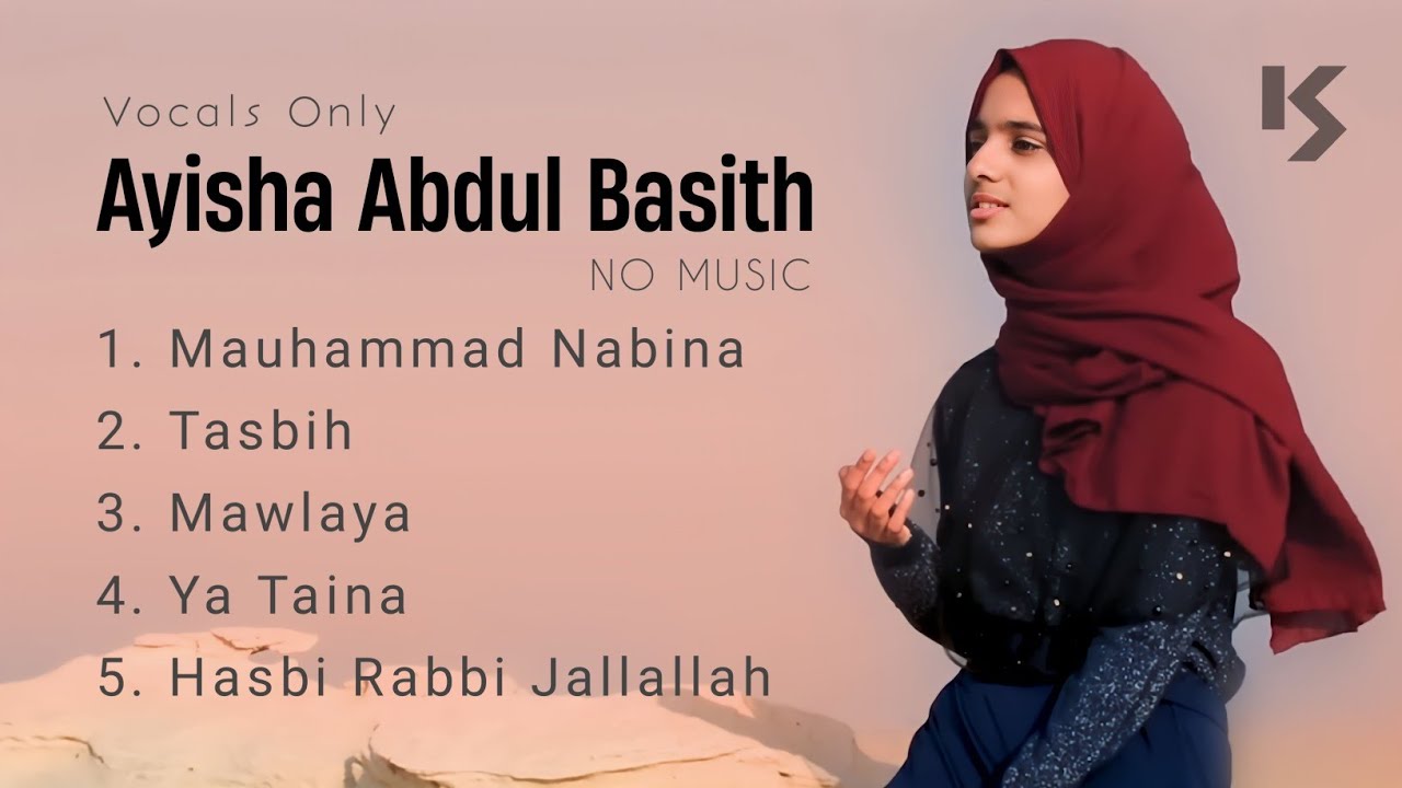 AYISHA ABDUL BASITH - Top 5 Naats | Official NO MUSIC Version | MINGGU Musik | Vocals Only REVERB