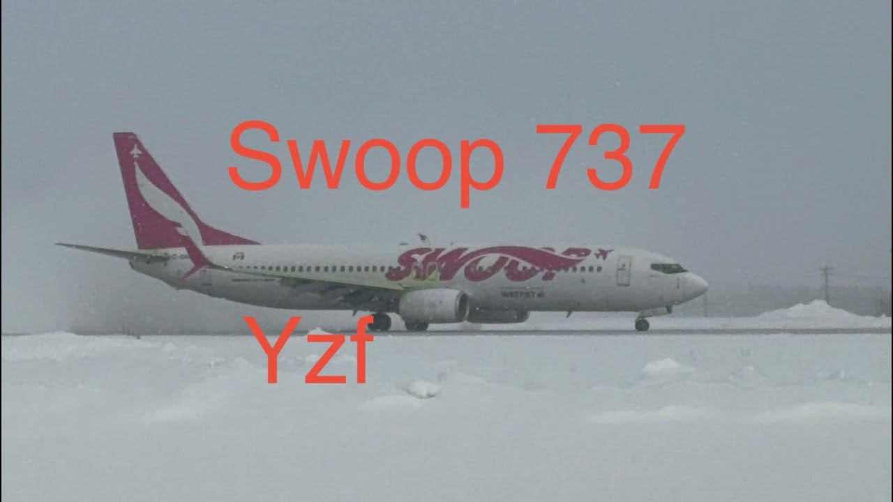 737 800 swoop yzf Yellowknife 