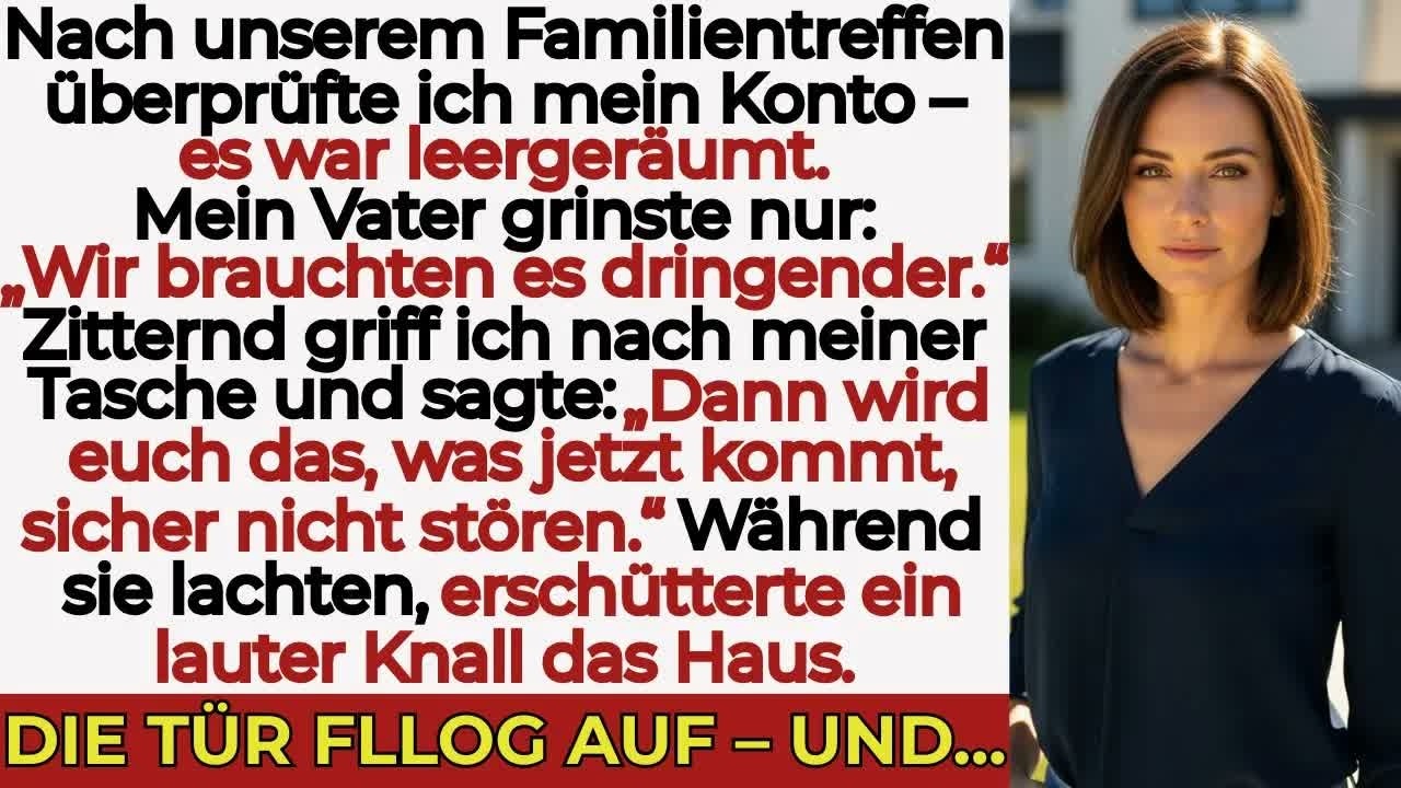Meine Familie lud mich zum Abendessen ein — danach war mein Bankkonto plötzlich leer
