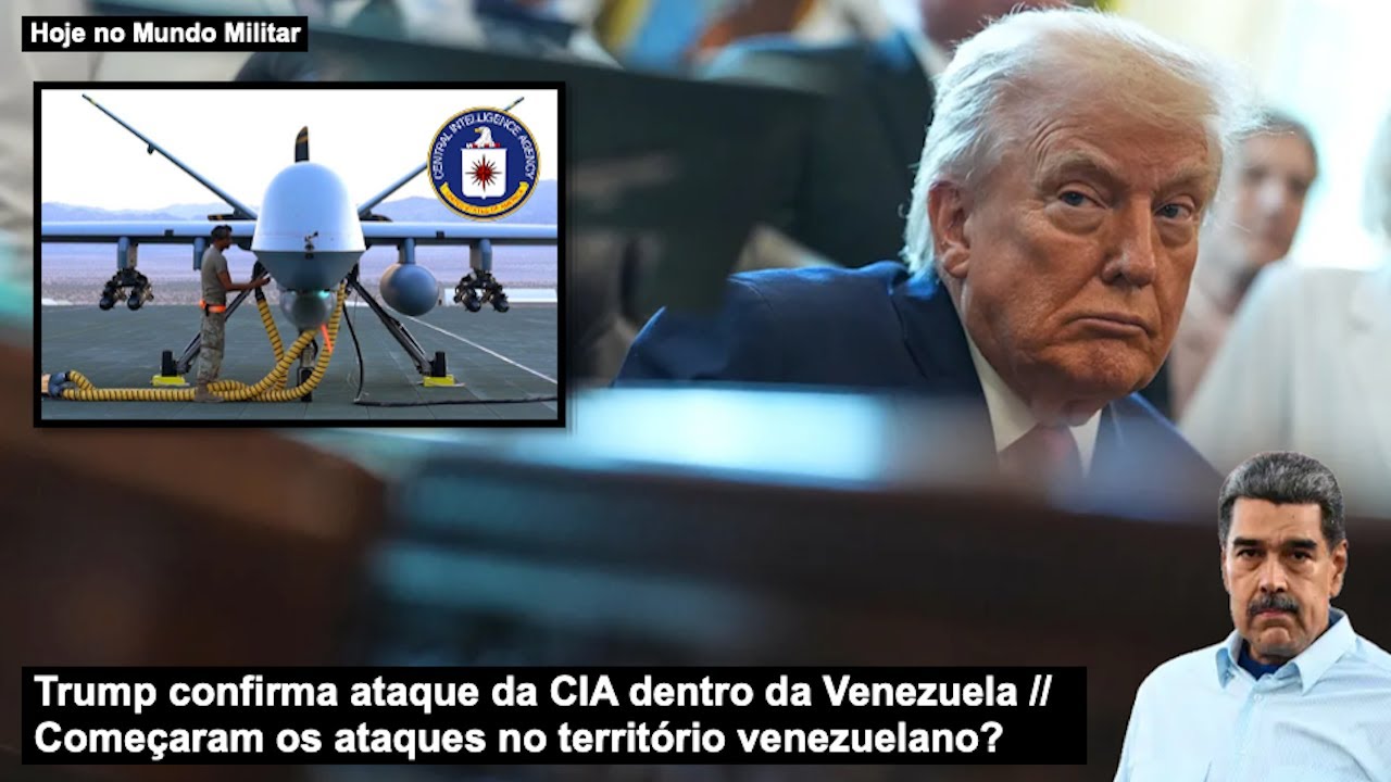Trump confirma ataque da CIA dentro da Venezuela &ndash; Come&ccedil;aram os ataques no territ&oacute;rio venezuelano?