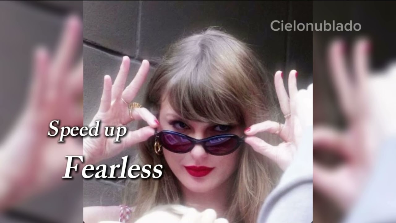Fearless-Taylor Swift [Speed up & Reverb]