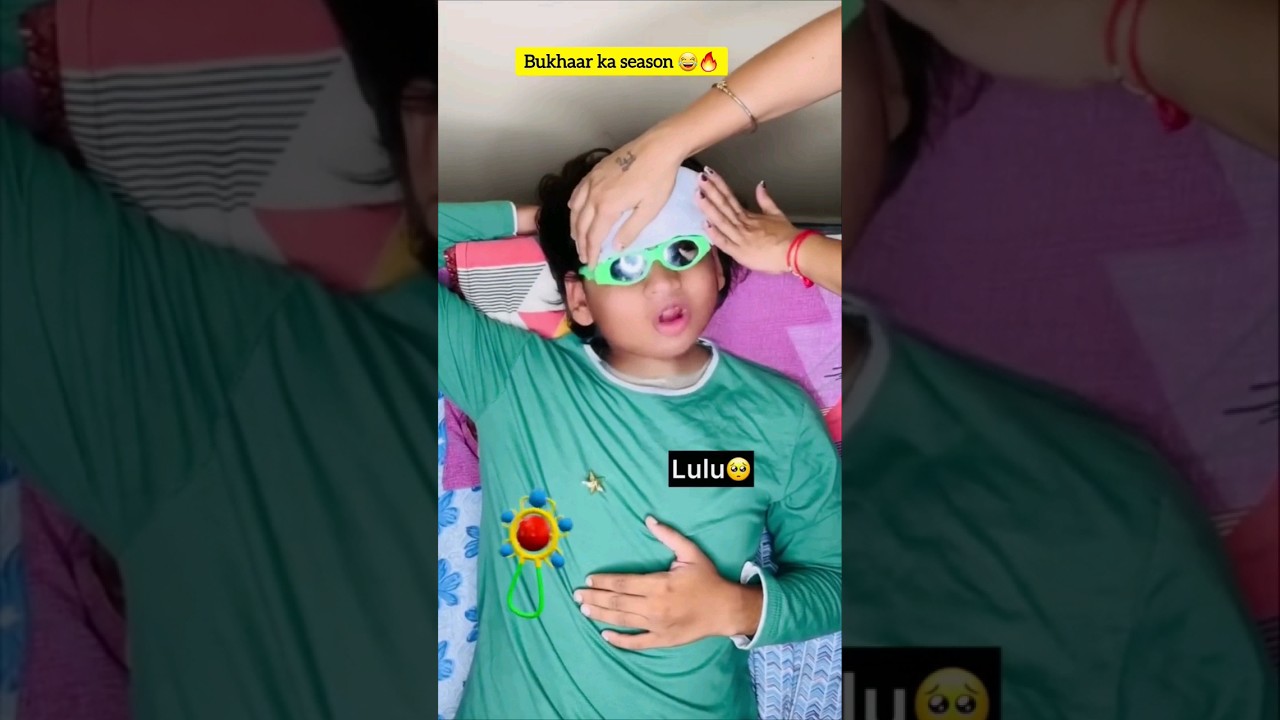 Bukhar ka season 😂🔥 | Indian family 