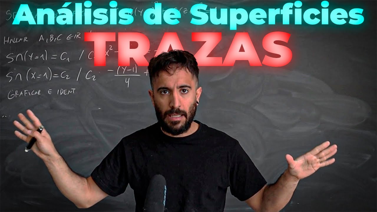 Análisis de una SUPERFICIE mediante TRAZAS ( 97/113)