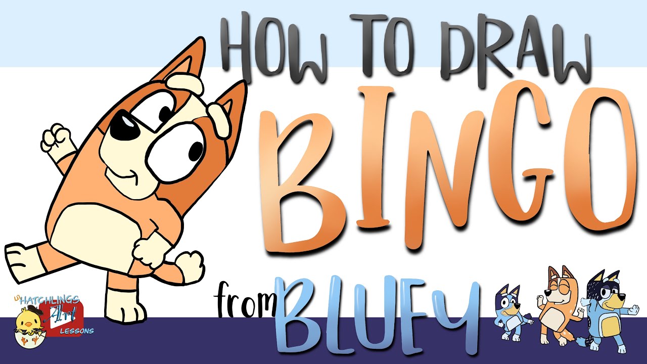 How to Draw Bingo (Bluey’s little sister) - Little Hatchlings Art Lessons