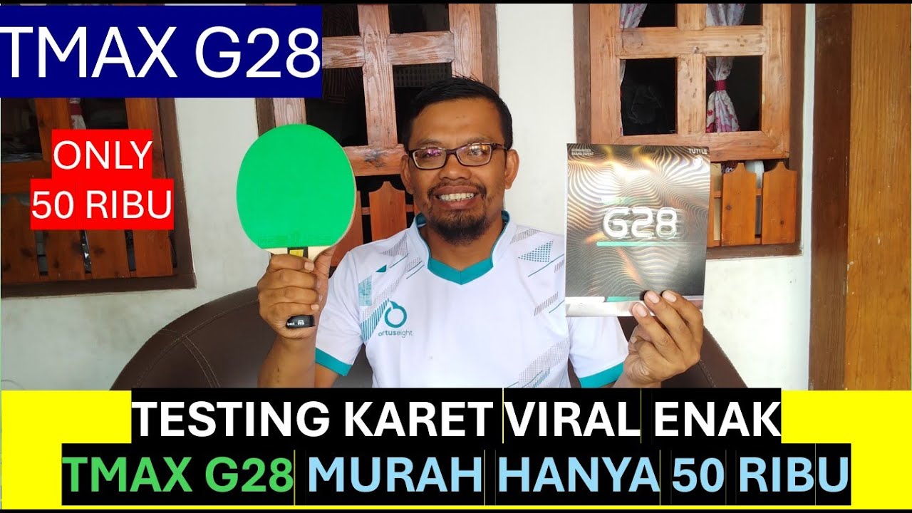 HANYA 50 RIBU HARUS COBA KARET INI ENAK || REVIEW DAN TESTING TMAX G28 HIJAU (BLOK OK SPIN MANTAP)