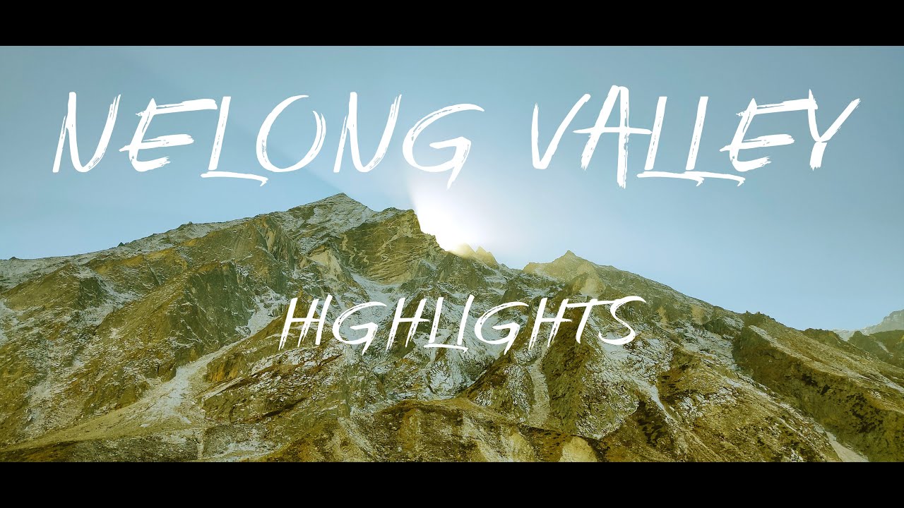 Nelong Valley | The Ladakh of Uttarakhand | Deadly Roads | The Bag Packers