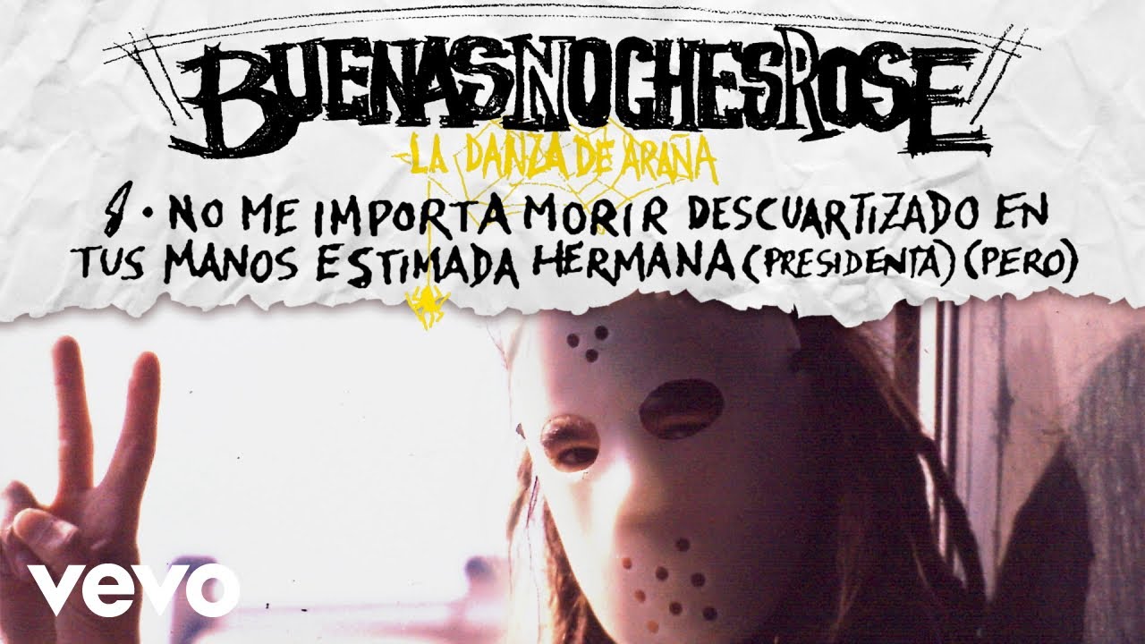 Buenas Noches Rose - No Me Importa Morir Descuartizado en Tus Manos (Cover Audio)