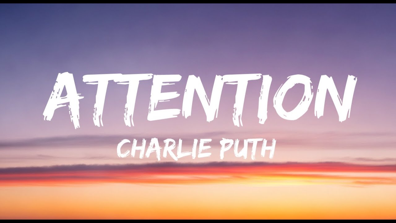 Charlie Puth - Attention
