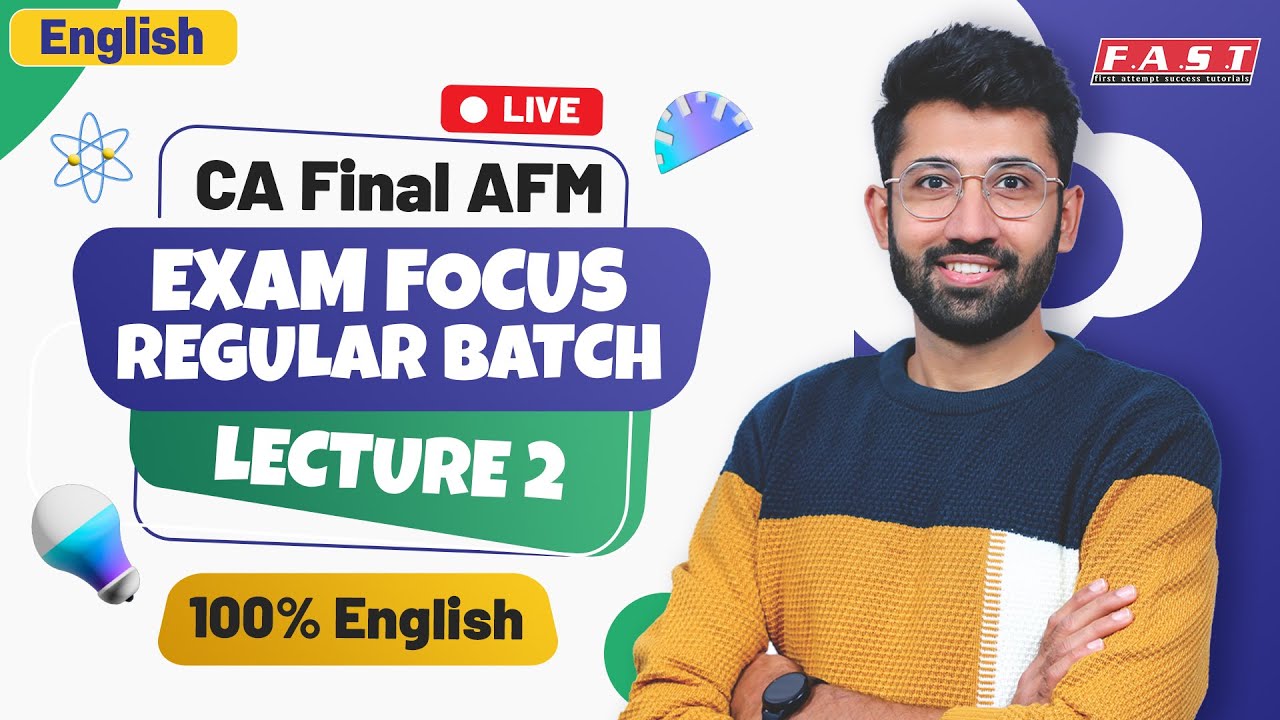 AFM English Regular Batch Lecture 2: Equity & Business Valuation | CA Final AFM