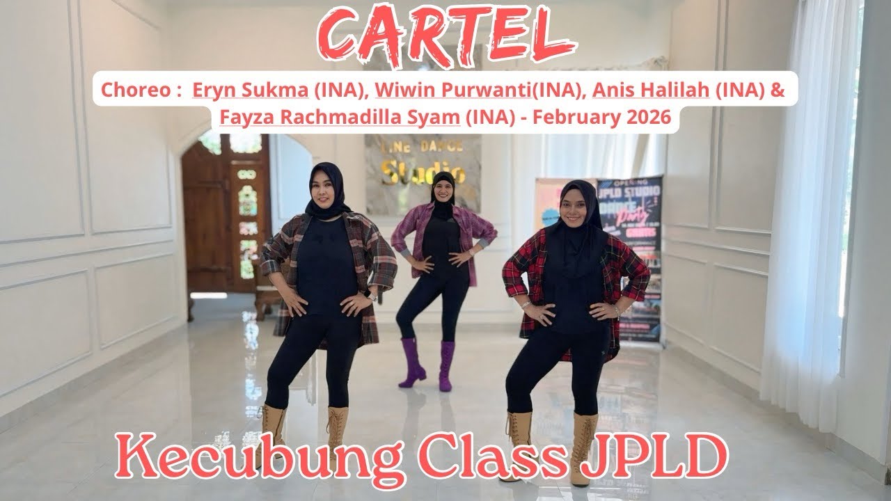 Cartel / Line Dance / Choreo :Eryn Sukma (INA), Wiwin P (INA), Anis Halilah (INA) & Fayza R (INA) 