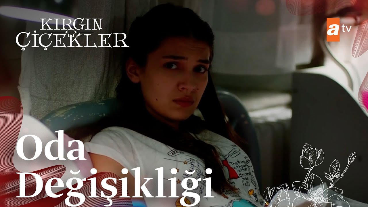 Kızlar odalarından ayrılmak zorunda kalıyor | Kırgın Çiçekler Mix Sahneler