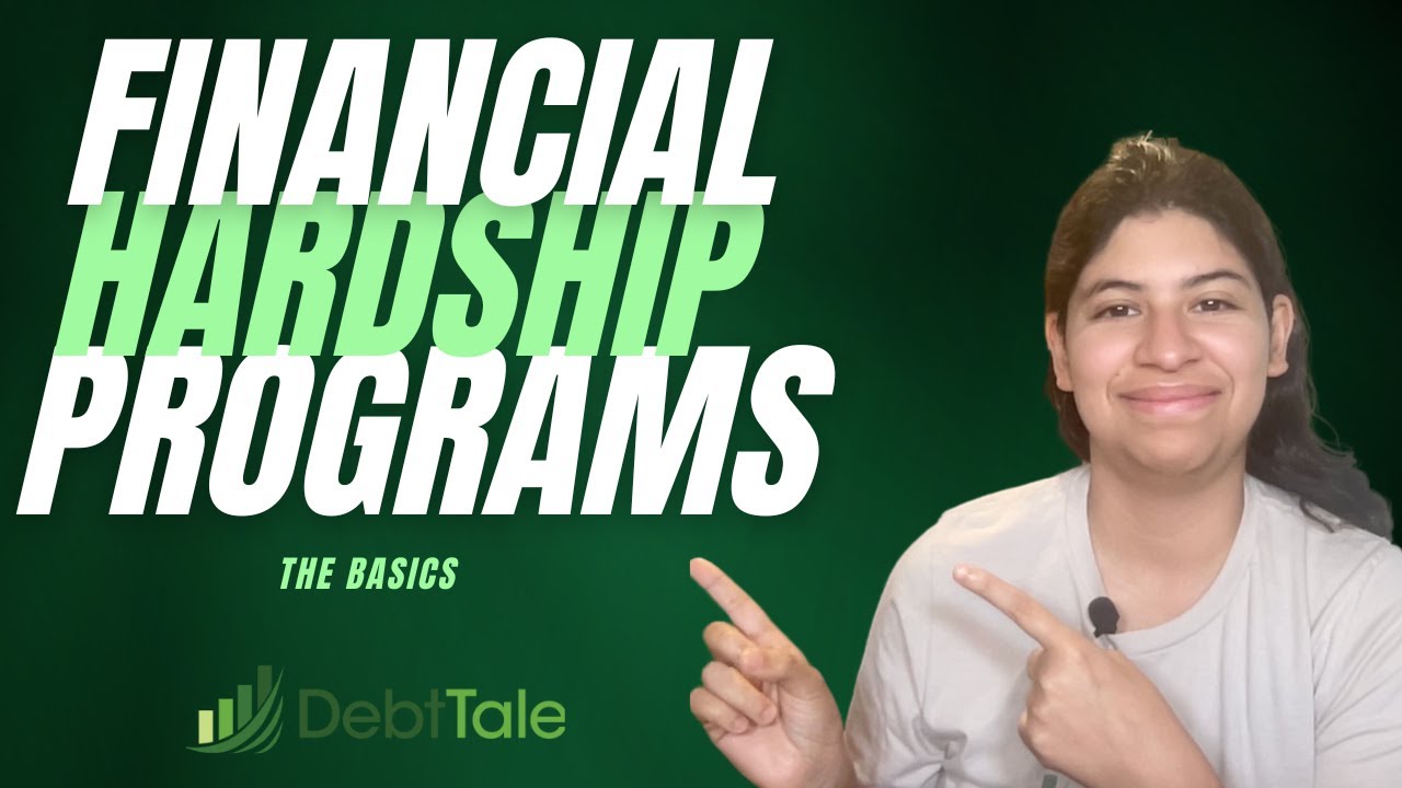 Financial Hardship Programs 101