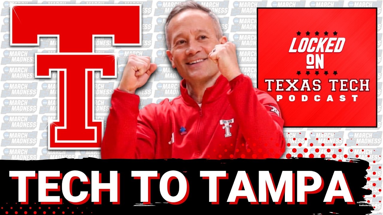 MARCH MADNESS: Texas Tech to Tampa as the FIVE SEED against Akron | MATCHUP TO LOVE OR HATE?