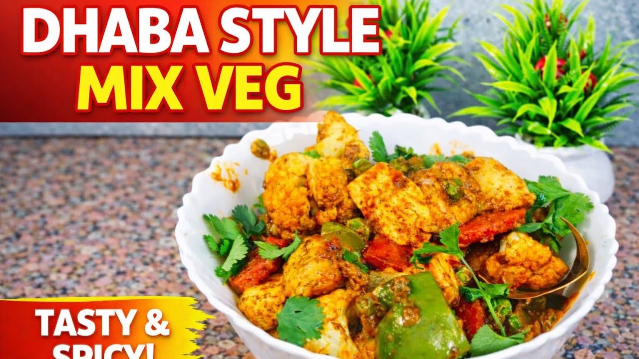 No 1 Dhaba Style Mix Veg Sabzi 😋 | Hotel Jaisa Taste