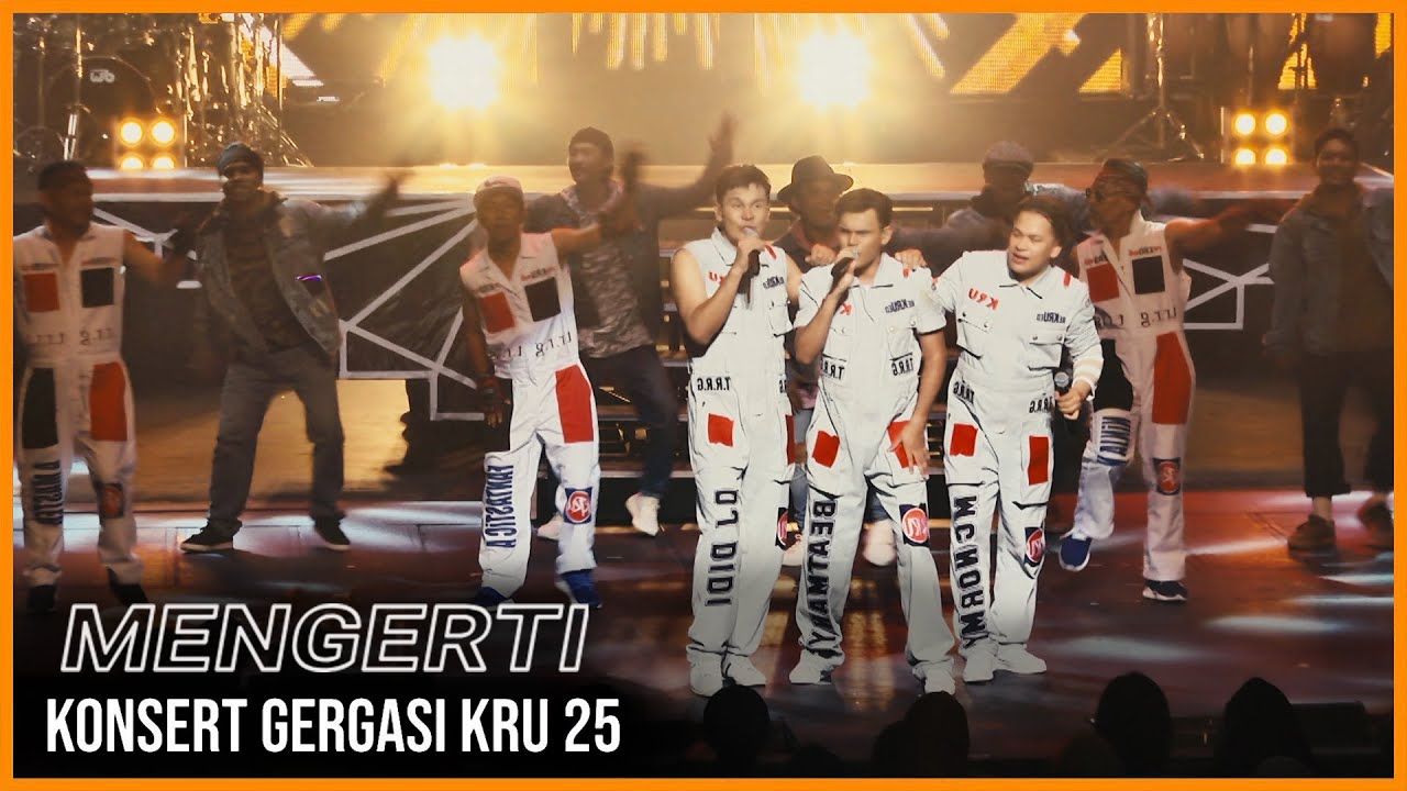 Konsert Gergasi KRU 25 - Mengerti