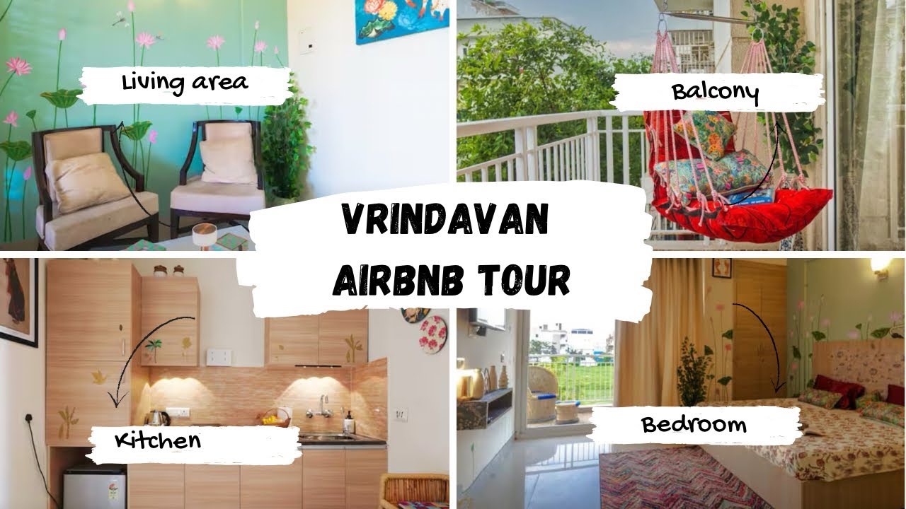 VRINDAVAN AIRBnB HOME TOUR | HOUSE TOUR | BEST AND AFFORDABLE STAY IN VRINDAVAN