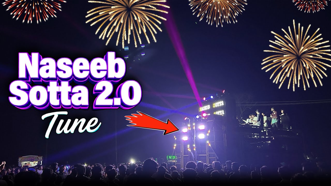 Naseeb Sotta 2.0 Tune Naseeb Star Band 2026