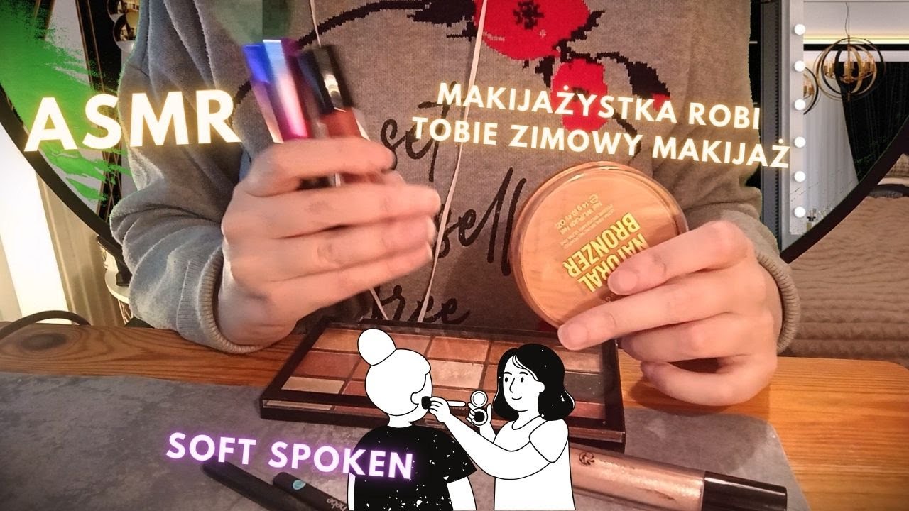 ASMR po Polsku.  Makijażystka robi tobie zimowy makijaż. Soft Spoken. Roleplay Robienie makijażu.