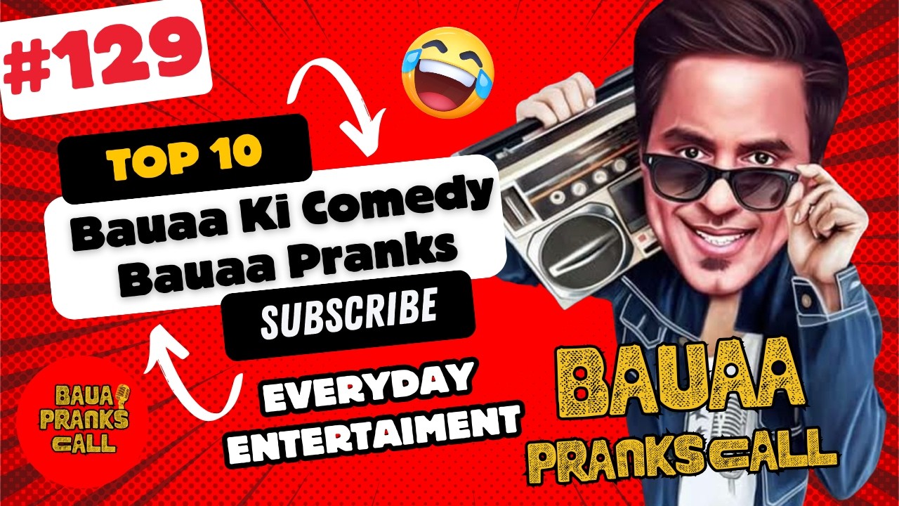BAUAA Pranks Top 10 Bauaa Ki Comedy Bauaa Pranks nandkishorebairagi | संग्रह 129 (Sangrah 129)