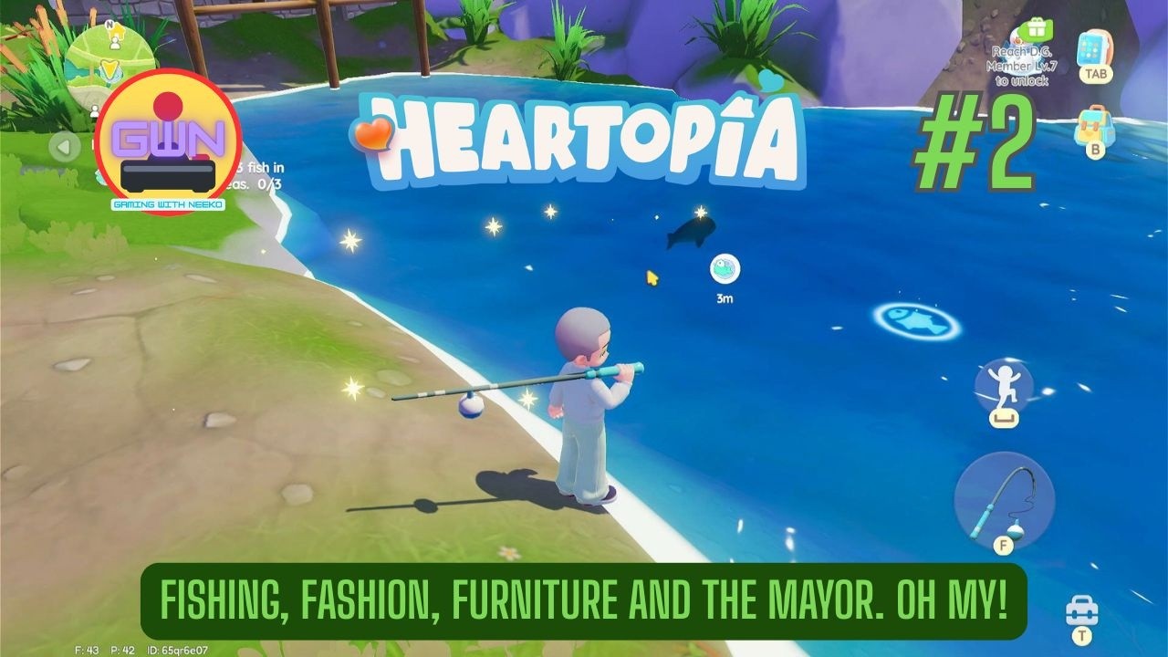 Heartopia #2: Fishing, Fashion, Furniture and the Mayor. Oh My!