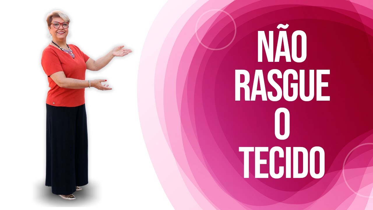 Nunca Rasgue o Tecido! | Patchwork Sem Segredos | Ana Cosentino