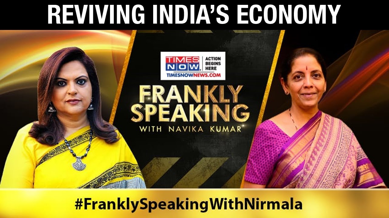 Finance Minister on Reviving India's economy amid the second wave of COVID | Frankly Speaking