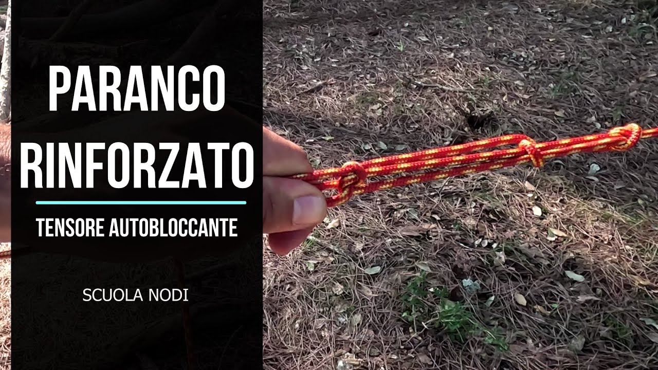 NODO PARANCO RINFORZATO - BLOCCAGGIO ASOLA SCORSOIA E AUTOBLOCCAGGIO SICURO