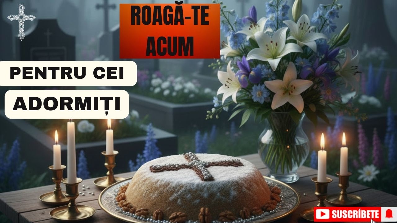 Rugăciune Tainică pentru Cei Adormiți – Acatist cu Harul Domnului