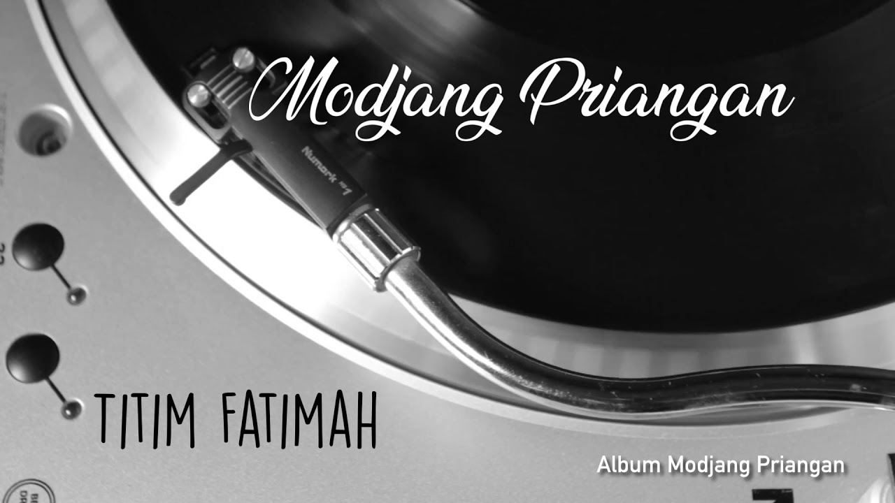 Titim Fatimah - Modjang Priangan