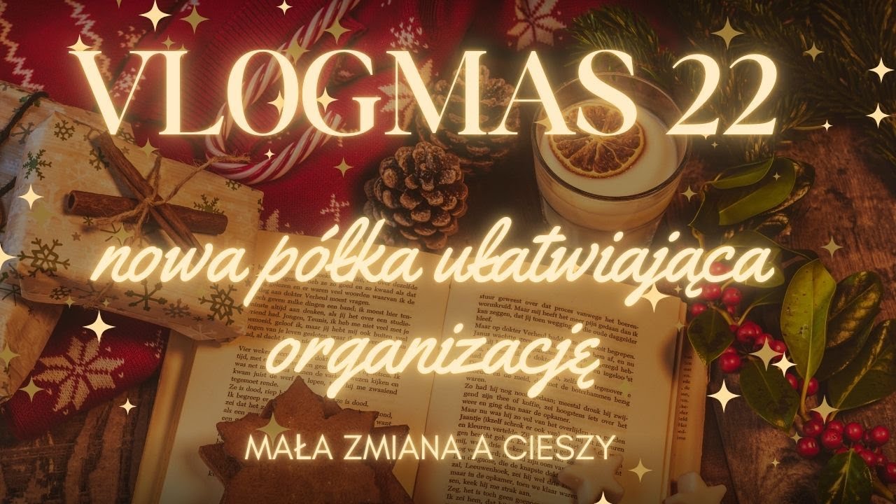 🎄VLOGMAS 22 - nowa półka ułatwiająca organizację🎄