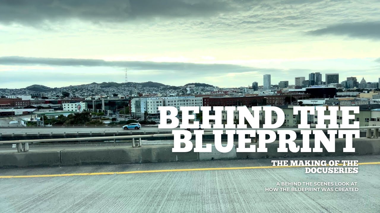 Behind the Blueprint - Walnut Creek
