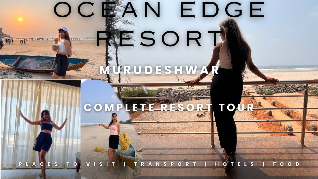Ocean edge Resort | Murudeshwar | ಮುರುಡೇಶ್ವರ | Sea view staying | Akshata Nayak |