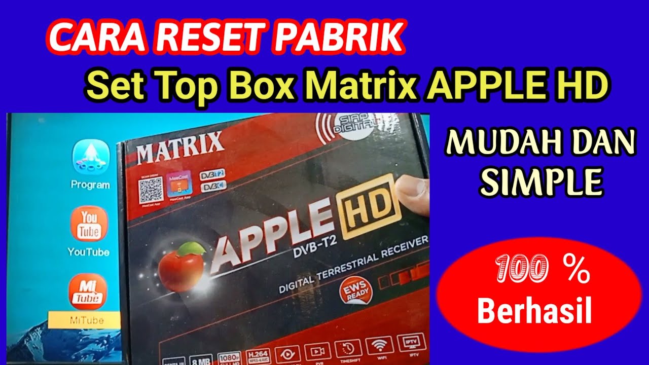 MUDAH DAN SIMPLE CARA RESET ULANG SET TOP BOX MATRIX APPLE HD DVB-T2
