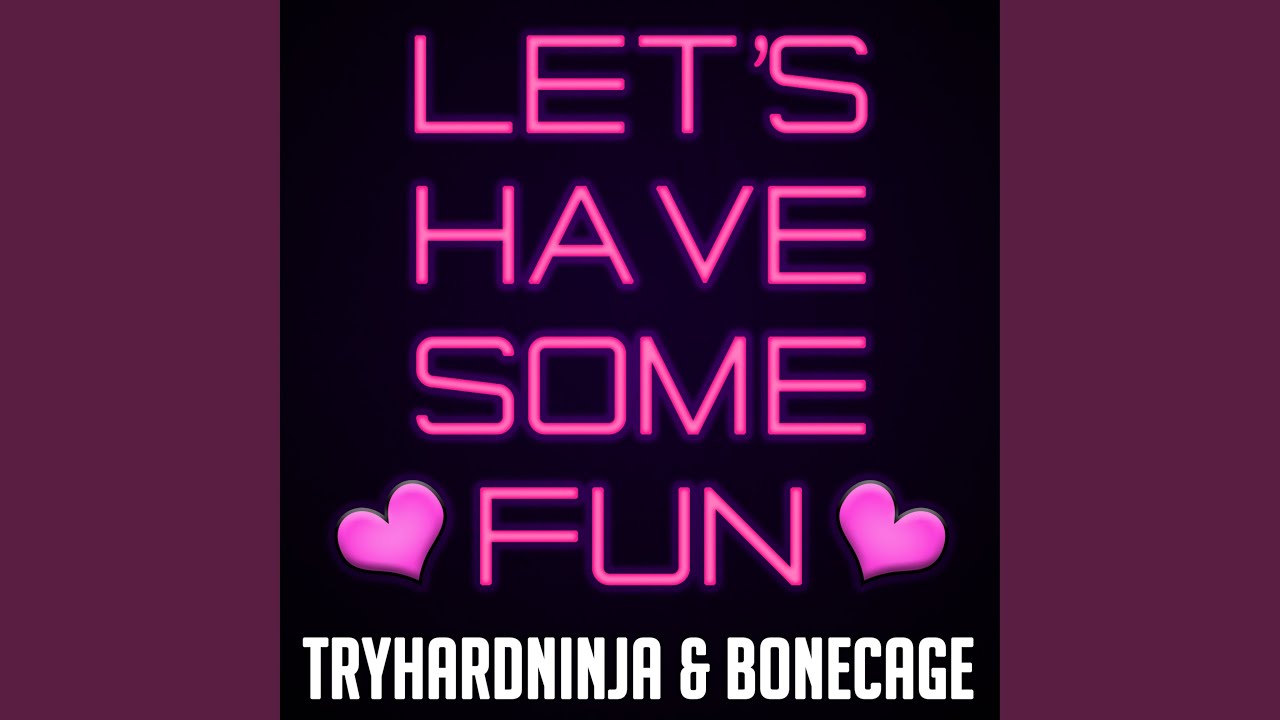 Let's Have Some Fun (Instrumental)