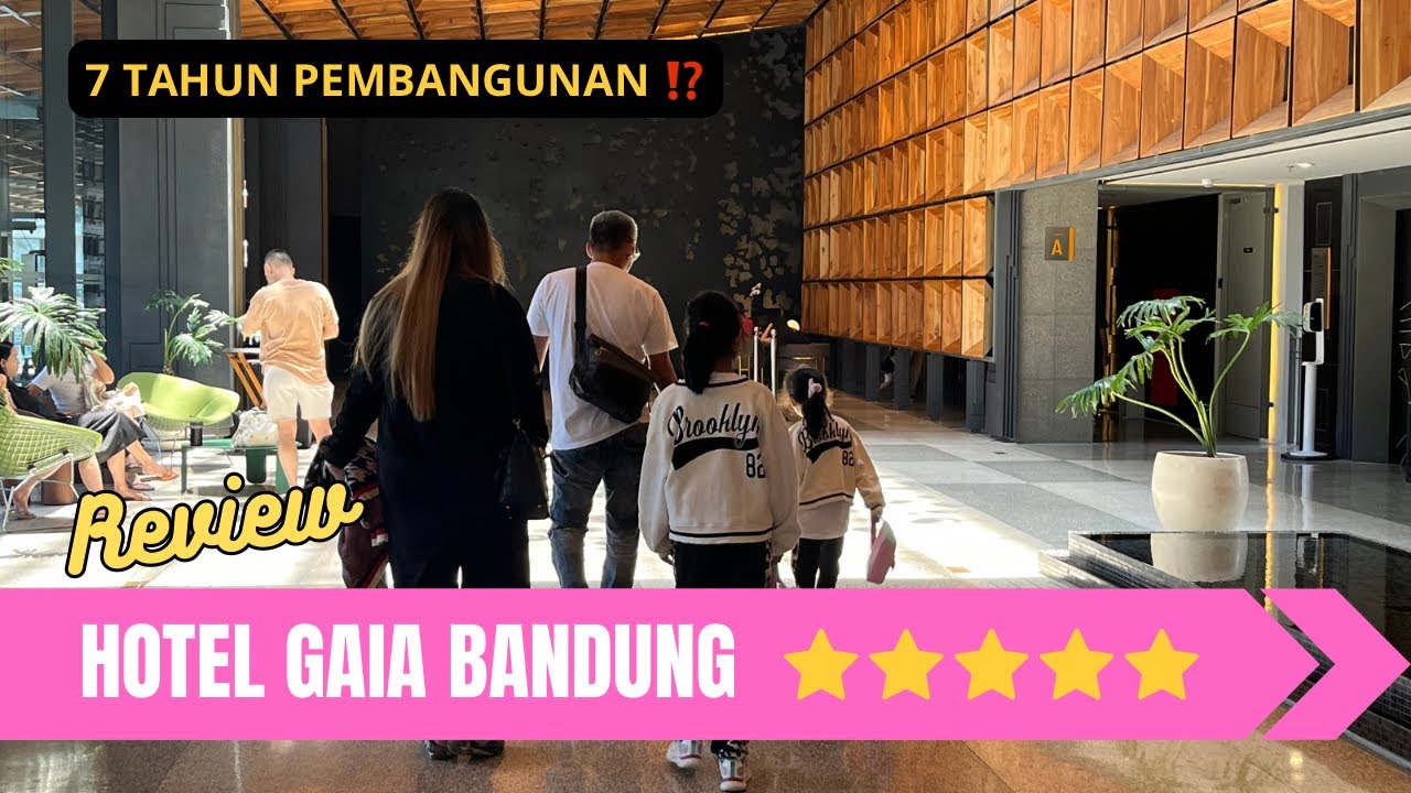 Hotel Terbaik dan Favorit di dekat Lembang Bandung |  Hotel GAIA Bandung ⭐️⭐️⭐️⭐️⭐️