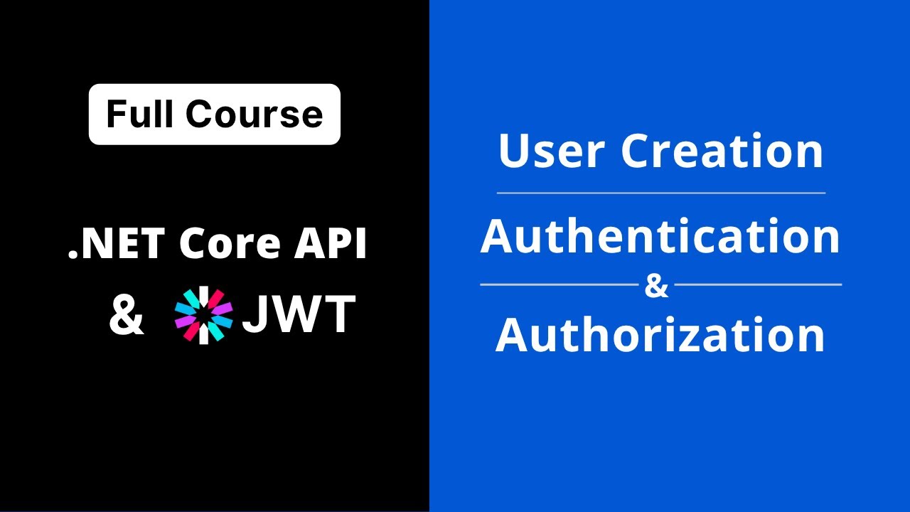 ASP.NET Core API with JWT - Authentication & Authorization