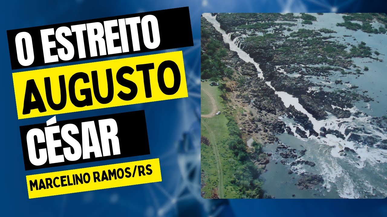O ESTREITO AUGUSTO C&Eacute;SAR - POUCO ANTES DO LAGO ENCHER EM MARCELINO RAMOS