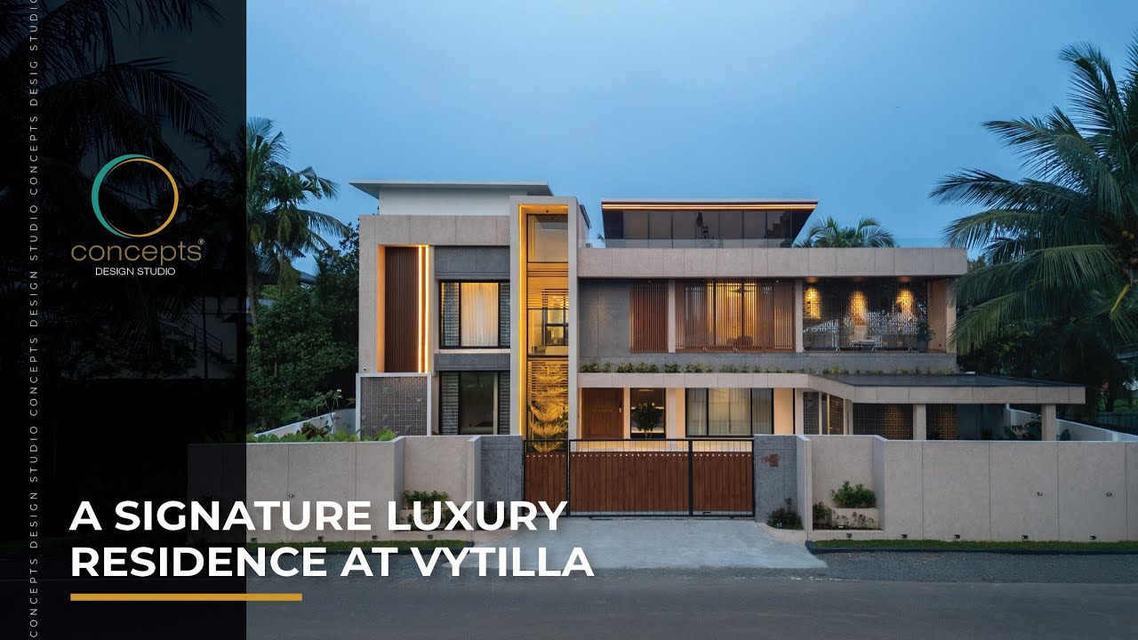 A signature luxury residence at Vytilla | Concepts Design Studio
