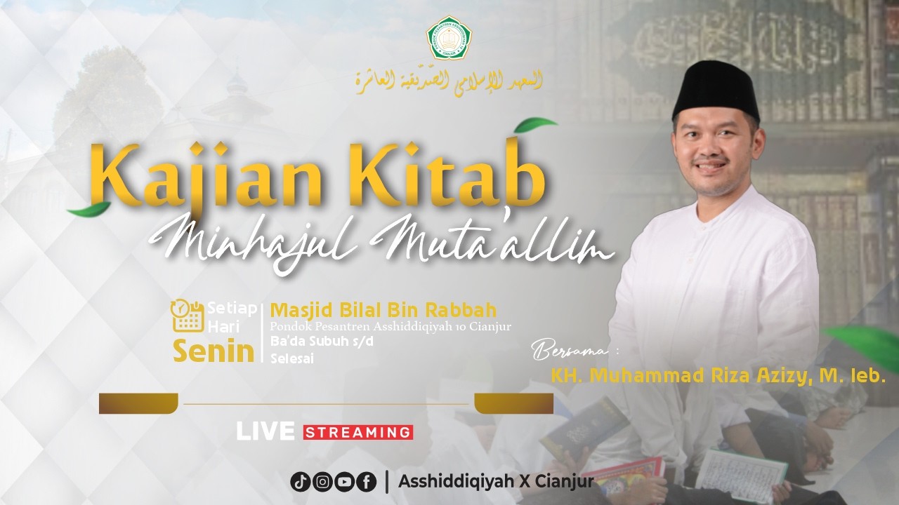 KAJIAN KITAB RAMADHAN MINHAJUL MUTAALIM  | PP. ASSHIDDIQIYAH 10 CIANJUR